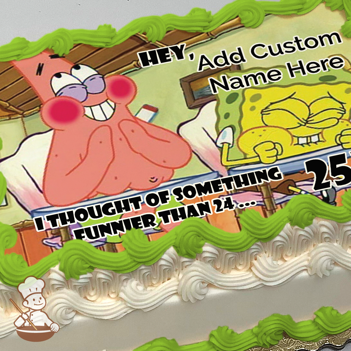 Cartoon image of Patrick Star and SpongeBob SquarePants laughing, with text bubbles, inside the Krusty Krab. Image printed on a sheet cake.