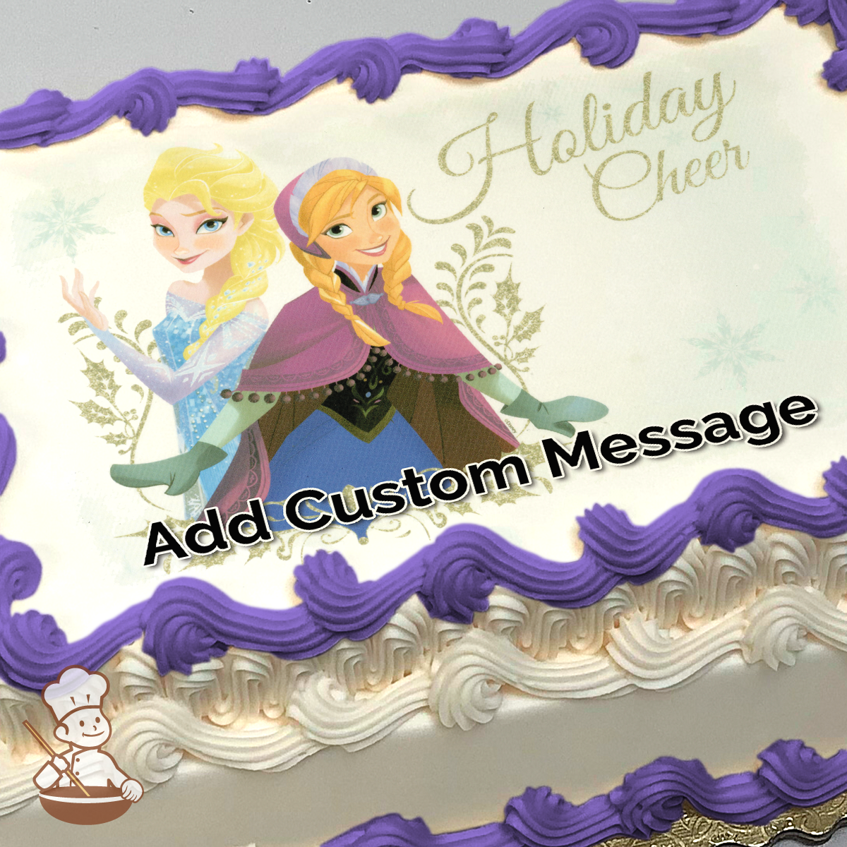 Elsa and Anna in winter outfits with "Holiday Cheer" text, snowy backdrop on a printed sheet cake.