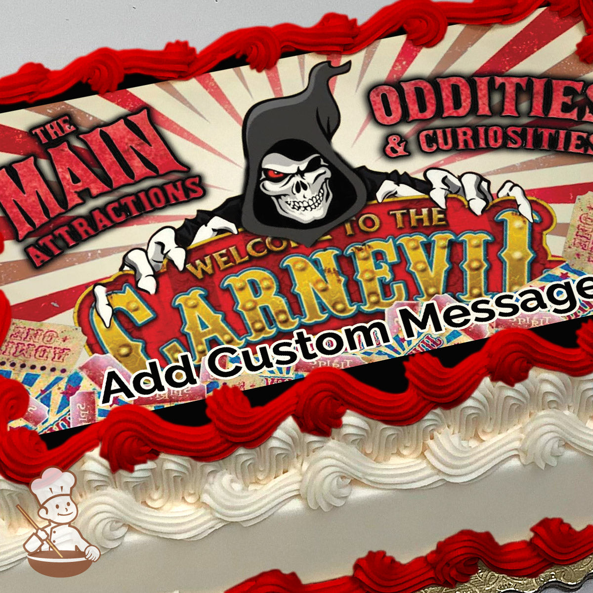 A cartoon grim reaper with glowing red eyes looms over a colorful carnival sign reading "Welcome to the Carnevil." The background features a red and beige sunburst pattern. Printed on a photo sheet cake.