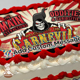 A cartoon grim reaper with glowing red eyes looms over a colorful carnival sign reading "Welcome to the Carnevil." The background features a red and beige sunburst pattern. Printed on a photo sheet cake.