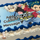 Two cartoon characters from "Beyblade Burst" are in action poses on a blue background with the show's logo. Printed on a photo sheet cake.