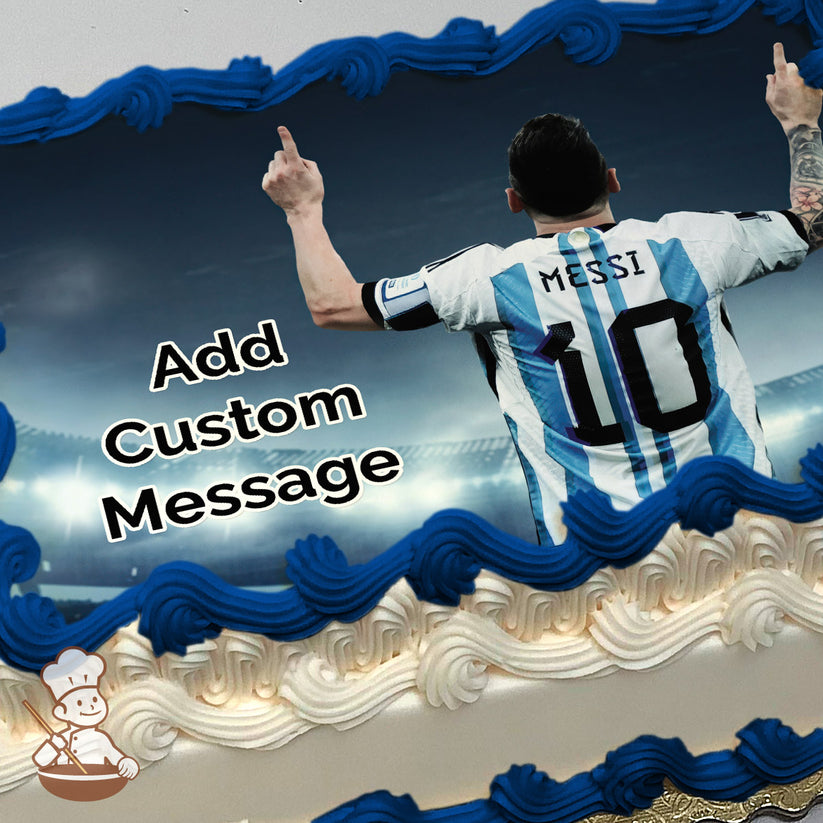 A photo of a soccer player wearing a white and blue striped jersey with "Messi" and the number 10 on the back, raising both hands in celebration. The background is a lit stadium at night. Printed on a sheet cake.
