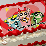 Cartoon illustration of Blossom, Bubbles, and Buttercup flying with a red heart background and a yellow star, printed on a photo sheet cake.