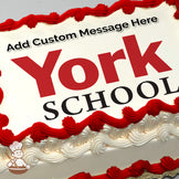 The image printed on the sheet cake features the text "York School" in bold red and black letters on a white background. Printed on a photo sheet cake.