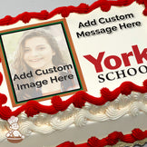 A placeholder image with text "Add Custom Image Here" over a blurred photo of a person, framed in a wooden border. The background is white with "York School" text printed on a sheet cake.