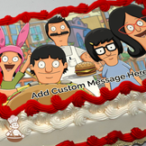 Bob's Burgers characters Bob, Linda, and Louise in front of their restaurant, with friends, on a sheet cake.